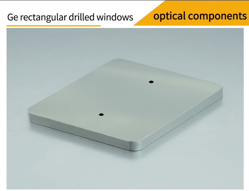 Pictures of germanium rectangular drilled window