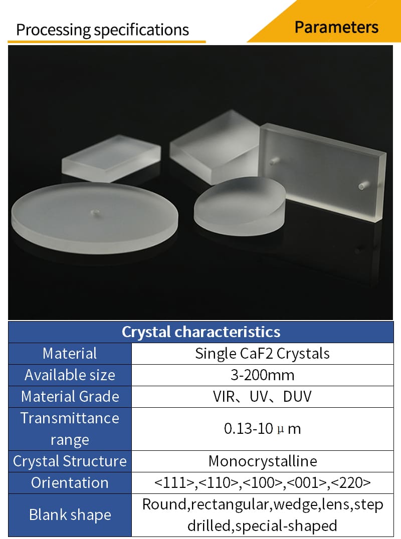 Customized parameters for single crystals calcium fluoride